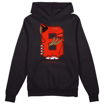 Jordan 6 Retro Toro Bravo DopeSkill Hoodie Sweatshirt No.6 Graphic Streetwear - Black