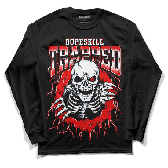 Jordan 11 Retro Cherry DopeSkill Long Sleeve T-Shirt Trapped Halloween Graphic Streetwear - Black