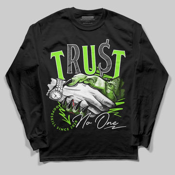 Neon Green Sneakers DopeSkill Long Sleeve T-Shirt Trust No One Graphic Streetwear