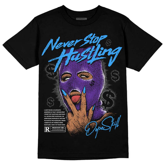 Jordan 3 Retro Dark Iris DopeSkill T-Shirt Never Stop Hustling Graphic Streetwear - Black