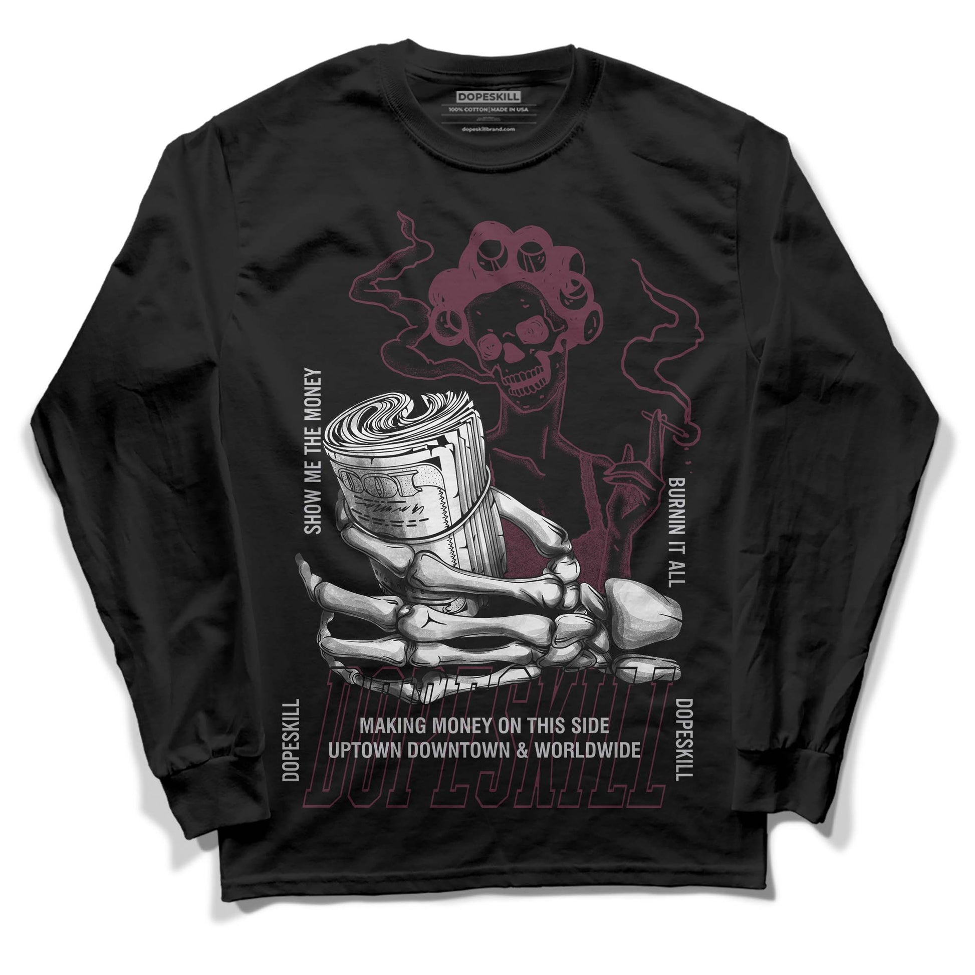 Jordan 5 Retro Burgundy (2023) DopeSkill Long Sleeve T-Shirt Show Me The Money Graphic Streetwear - Black