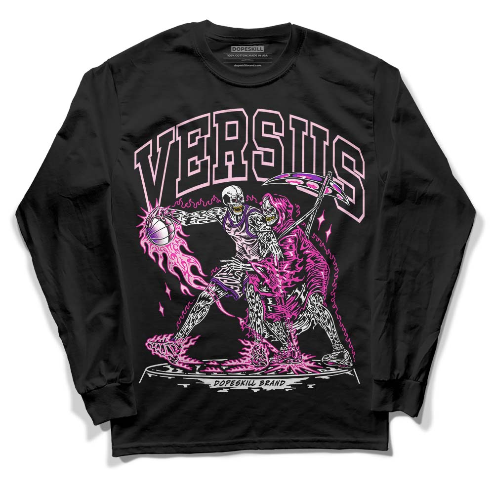 Dunk Low Triple Pink DopeSkill Long Sleeve T-Shirt VERSUS Graphic Streetwear - Black