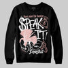 Jordan 1 Low OG “Rust Pink” DopeSkill Sweatshirt Speak It Graphic Streetwear - Black