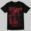Air Foamposite One Cough Drop (2025) DopeSkill T-Shirt All Earned Graphic Streetwear - Black