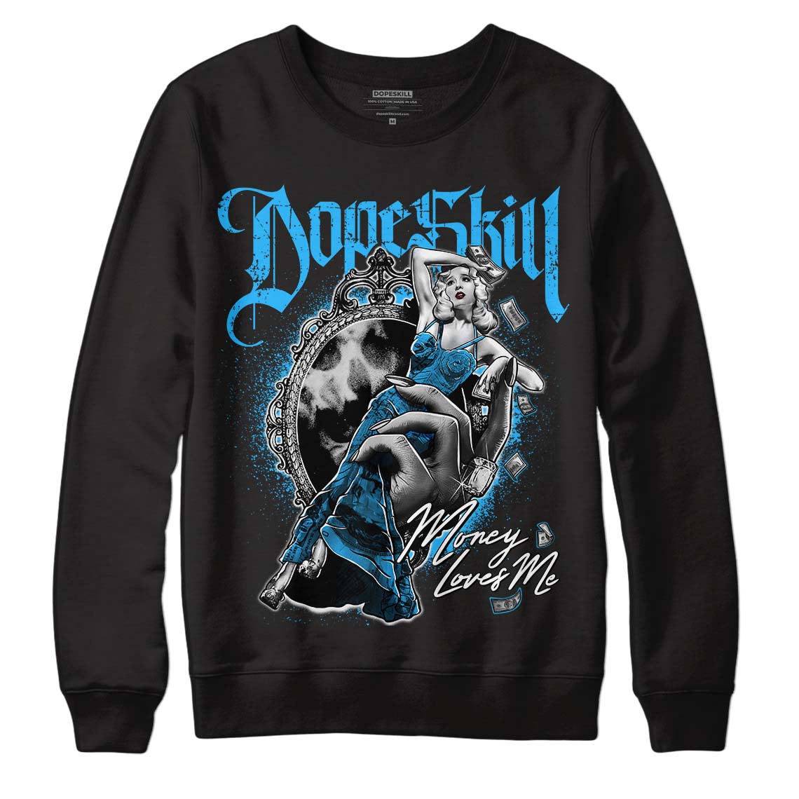 Jordan 1 High Retro OG “University Blue” DopeSkill Sweatshirt Money Loves Me Graphic Streetwear - Black