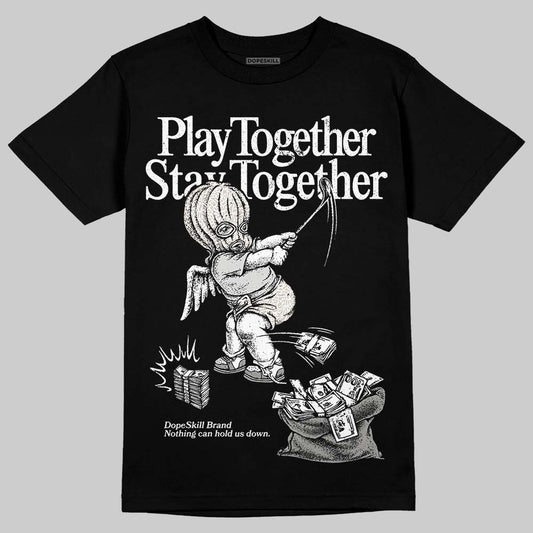 Jordan 3 Retro Pure Money DopeSkill T-Shirt Play together, Stay together Graphic Streetwear - Black