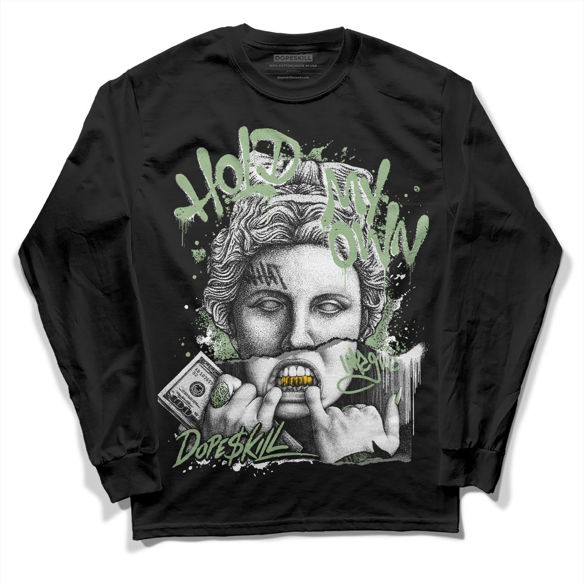 Jordan 4 Retro “Seafoam” DopeSkill Long Sleeve T-Shirt Hold My Own Graphic Streetwear - Black