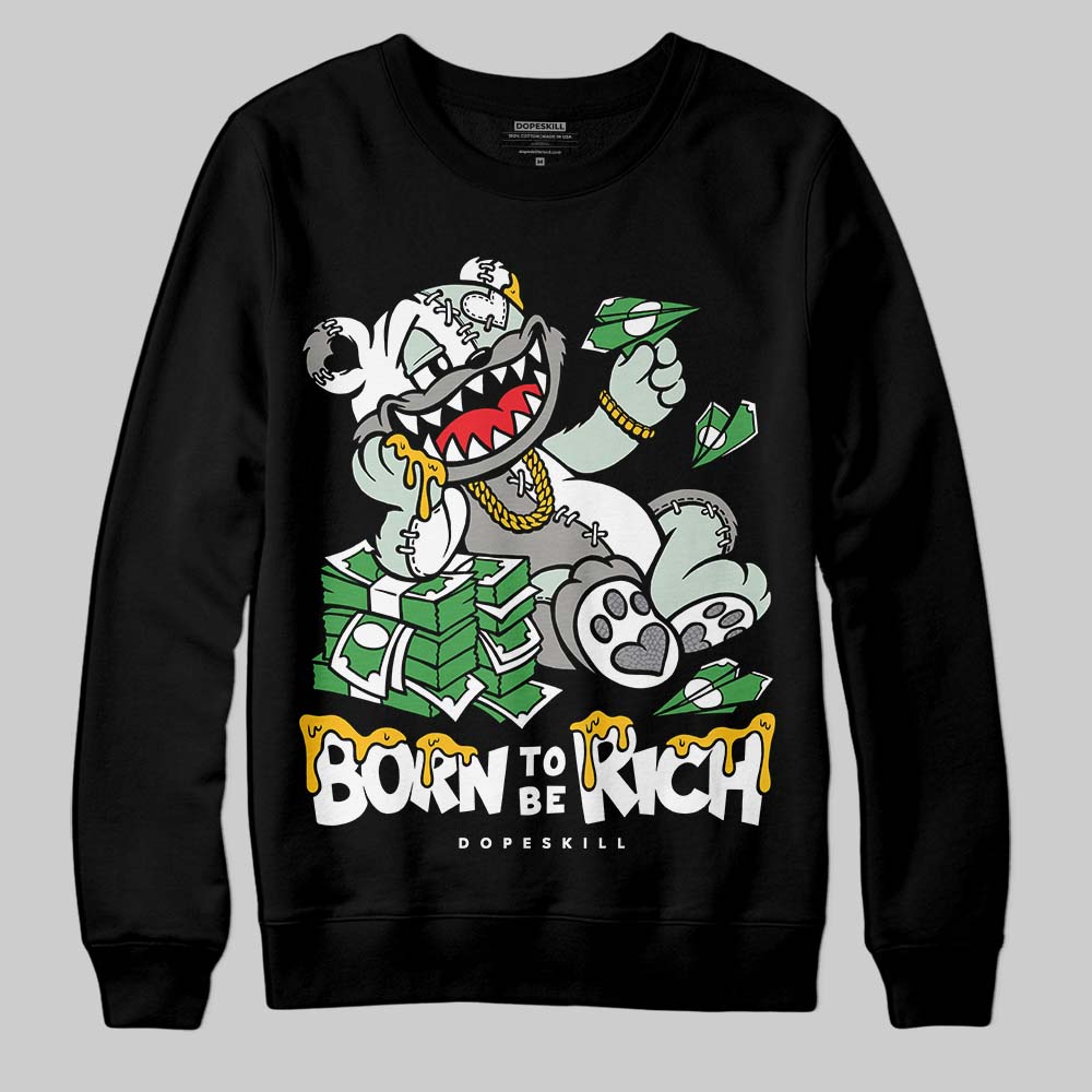 Jordan 1 Retro Low OG Year of the Snake (2025) DopeSkill Sweatshirt Born To Be Rich Graphic Streetwear - Black