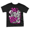 Dunk Low GS “Active Fuchsia” DopeSkill Toddler Kids T-shirt No Days Off Graphic Streetwear - black