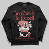 Jordan 13 “Dune Red” DopeSkill Long Sleeve T-Shirt Owe It To Yourself Graphic Streetwear - Black