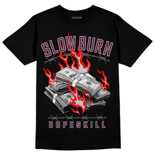 Jordan 5 Retro Burgundy (2023) DopeSkill T-Shirt Slow Burn Graphic Streetwear - Black