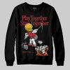 Jordan 14 Retro Ferrari (2025) DopeSkill Sweatshirt Play together, Stay together Graphic Streetwear - Black