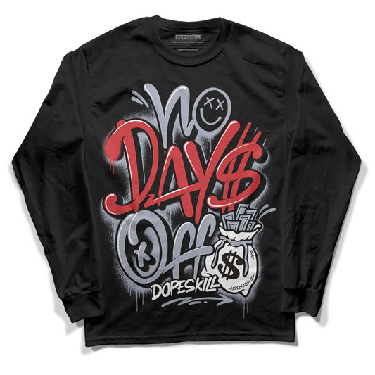 Jordan 4 “Bred Reimagined” DopeSkill Long Sleeve T-Shirt No Days Off Graphic Streetwear - Black