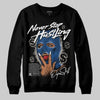 Jordan 1 Low OG “Storm Blue” DopeSkill Sweatshirt Never Stop Hustling Graphic Streetwear - Black