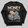 Nike Air Diamond Turf Must Be the Money DopeSkill Long Sleeve T-Shirt MOMM Graphic Streetwear - Black