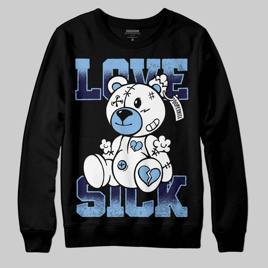 Jordan 6 University Blue DopeSkill Sweatshirt Love Sick Graphic Streetwear - Black