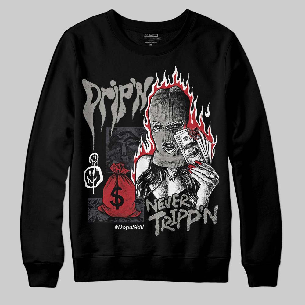 Jordan 3 Retro Black Cat DopeSkill Sweatshirt Drip'n Never Tripp'n Graphic Streetwear - Black