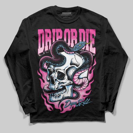 Pink Sneakers DopeSkill Long Sleeve T-Shirt Drip or Die Graphic Streetwear - black
