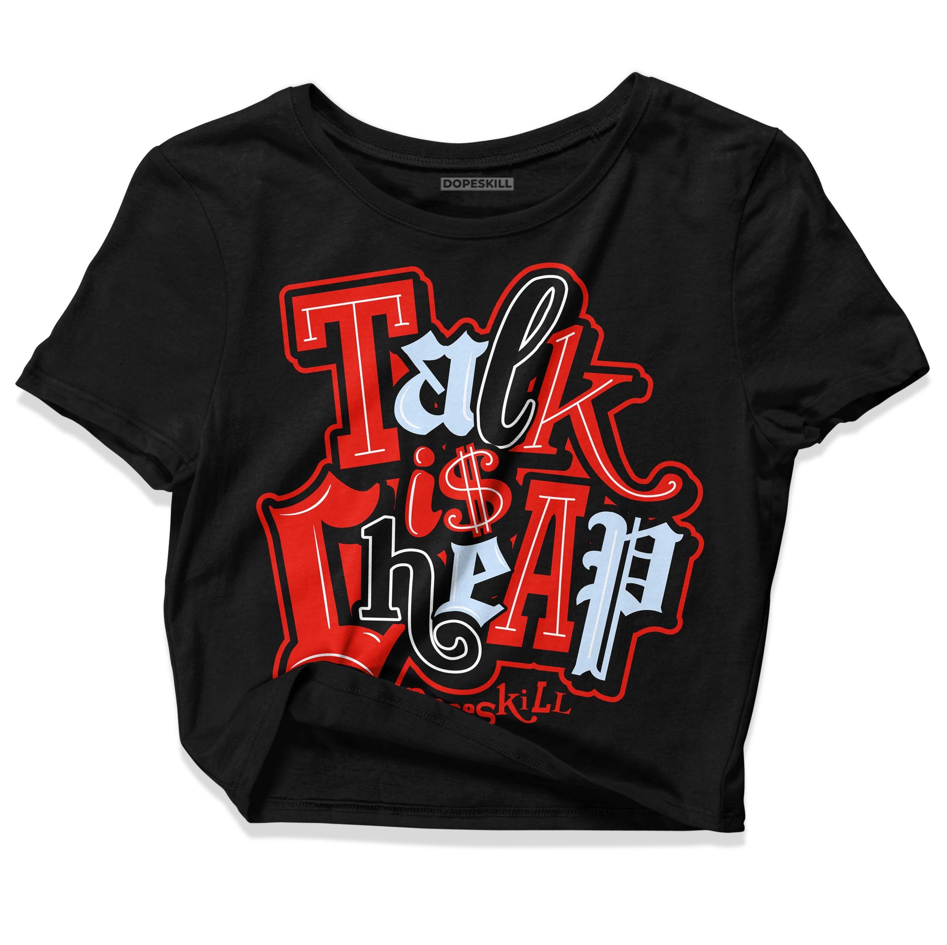 Jordan 6 Retro Toro Bravo DopeSkill Women's Crop Top Talk Is Chip Graphic Streetwear - Black