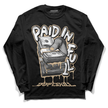 TAN Sneakers DopeSkill Long Sleeve T-Shirt Paid In Full Graphic Streetwear - Black