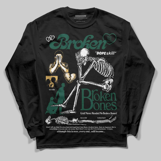 Jordan 1 High OG “Fir” (Pro Green) DopeSkill Long Sleeve T-Shirt Broken Bones Graphic Streetwear - black