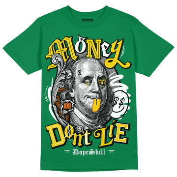 Green Sneakers DopeSkill Green T-Shirt Money Don't Lie Graphic Streetwear