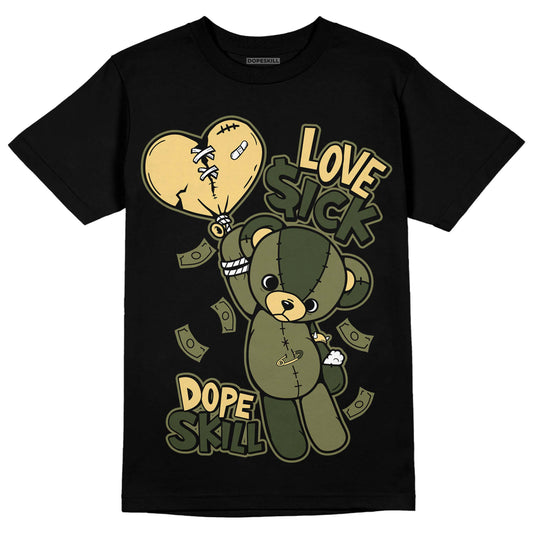 Jordan 4 Retro SE Craft Medium Olive DopeSkill T-Shirt Love Sick Graphic Streetwear - Black