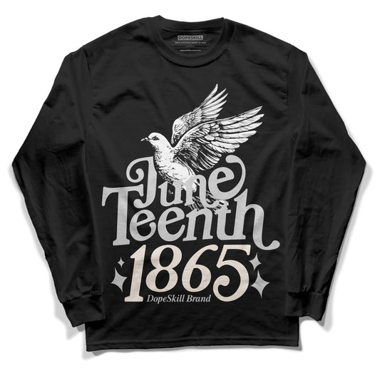 Jordan 3 “Off Noir” DopeSkill Long Sleeve T-Shirt Juneteenth 1865 Graphic Streetwear - Black