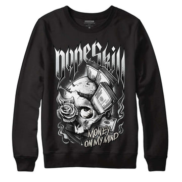 Jordan 1 Retro Low OG Black Cement DopeSkill Sweatshirt Money On My Mind Graphic Streetwear - Black