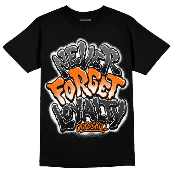 Jordan 3 Retro 'Fear Pack' DopeSkill T-Shirt Never Forget Loyalty Graphic Streetwear - Black