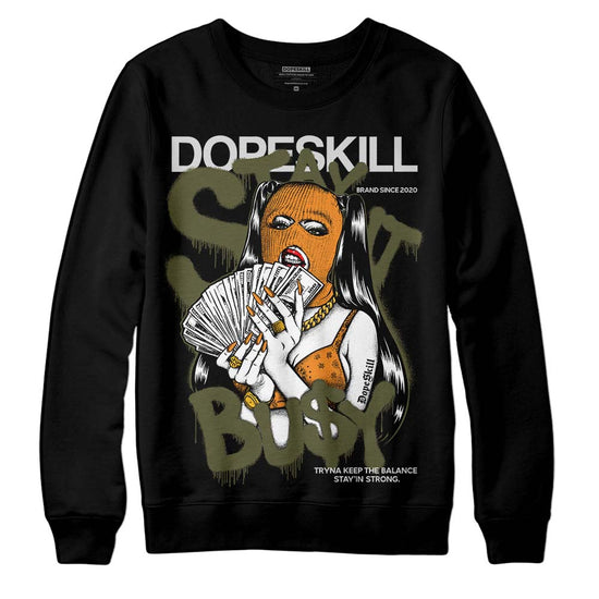 Jordan 5 "Olive" DopeSkill Sweatshirt Stay It Busy Graphic Streetwear - Black