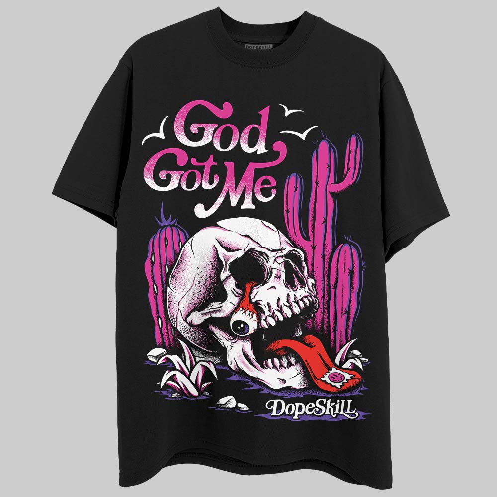 Dunk Low GS “Active Fuchsia” DopeSkill T-Shirt God Got Me Graphic Streetwear - Black