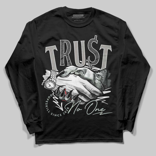 Jordan 1 Retro Low OG Year of the Snake (2025) DopeSkill Long Sleeve T-Shirt Trust No One Graphic Streetwear - Black