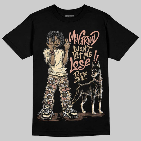 TAN Sneakers DopeSkill T-Shirt My Grind Won't Let Me Lose Graphic Streetwear - Black