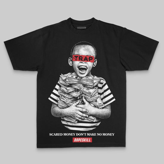 Black/White Oversize Print Scared Money Don't Make No Money DopeSkill Graphic Premium T-shirt Streetwear - Black