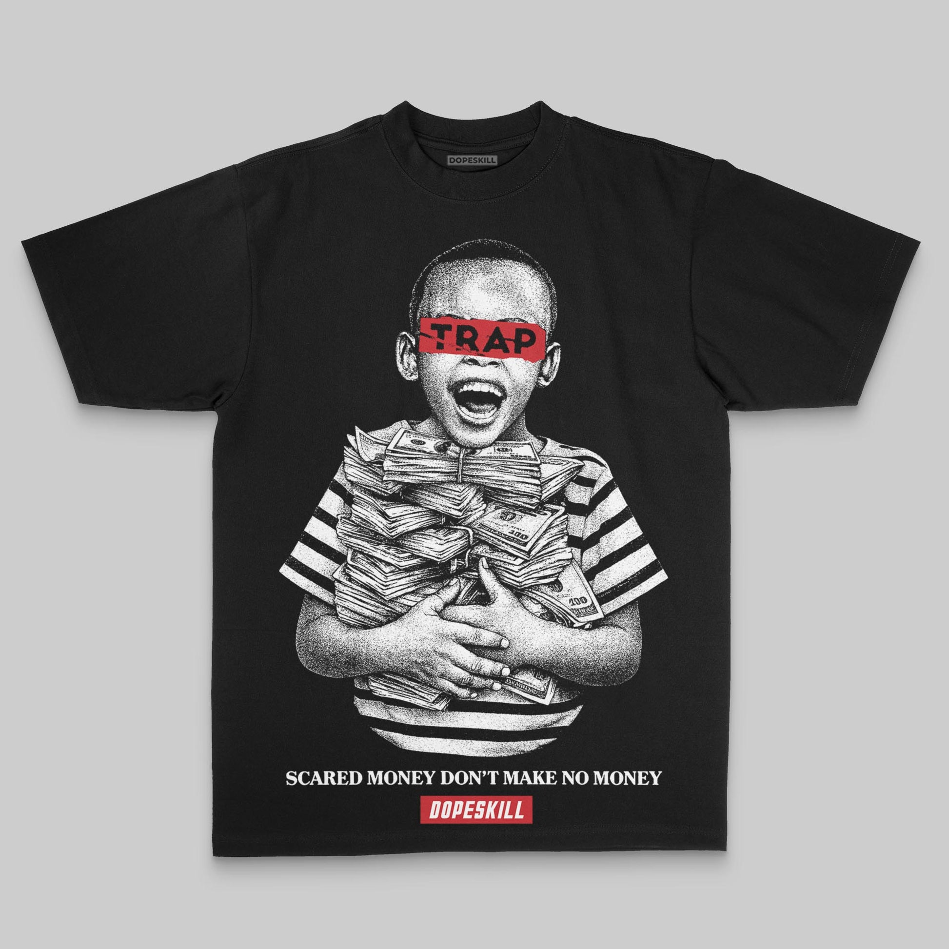 Black/White Oversize Print Scared Money Don't Make No Money DopeSkill Graphic Premium T-shirt Streetwear - Black