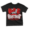 Jordan 4 Retro Red Cement DopeSkill Toddler Kids T-shirt Homie Don't Play That Graphic Streetwear - Black