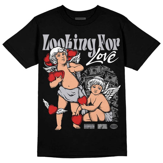 Jordan 13 “Wolf Grey” DopeSkill T-Shirt Looking For Love Graphic Streetwear - Black