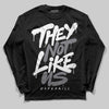 Jordan 9 Retro 'Flint Grey' 2026 DopeSkill Long Sleeve T-Shirt They Not Like Us Graphic Streetwear - Black