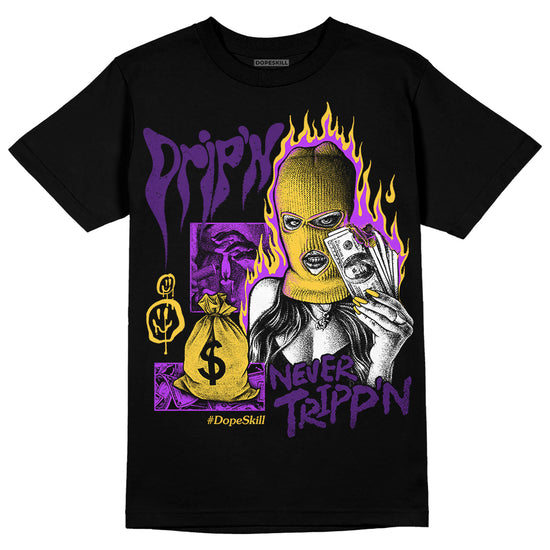 Jordan 12 “Field Purple” DopeSkill T-Shirt Drip'n Never Tripp'n Graphic Streetwear - Black