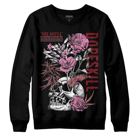 Valentine's Day Collection DopeSkill Sweatshirt Side Hustle Graphic Streetwear - Black