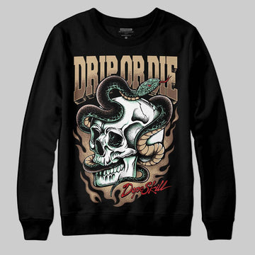 TAN Sneakers DopeSkill Sweatshirt Drip or Die Graphic Streetwear - black