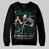 Jordan 1 High OG “Fir” (Pro Green) DopeSkill Sweatshirt Broken Bones Graphic Streetwear - Black