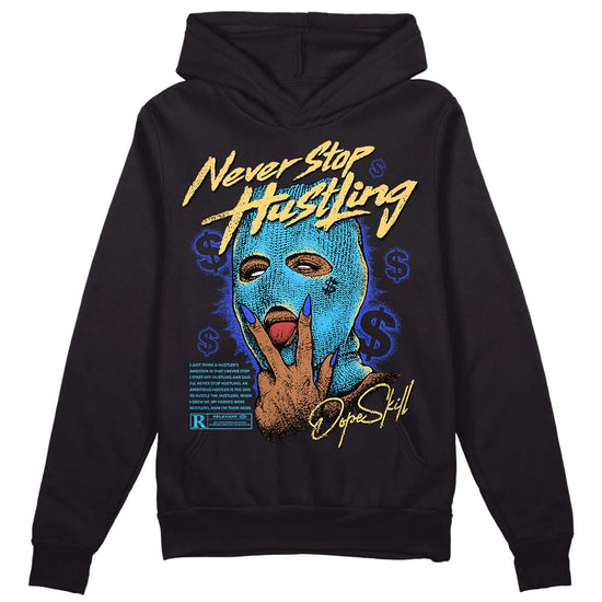 Jordan 13 Retro University Blue DopeSkill Hoodie Sweatshirt Never Stop Hustling Graphic Streetwear - Black
