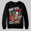 Jordan 5 Retro Fire Red Black Tongue (2025) DopeSkill Sweatshirt Don't Kill My Vibe Graphic Streetwear - Black