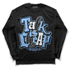 Jordan 9 Powder Blue DopeSkill Long Sleeve T-Shirt Talk Is Chip Graphic Streetwear - black