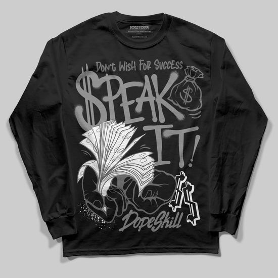 Jordan 4 “Black Cat” (2025) DopeSkill Long Sleeve T-Shirt Speak It Graphic Streetwear - Black