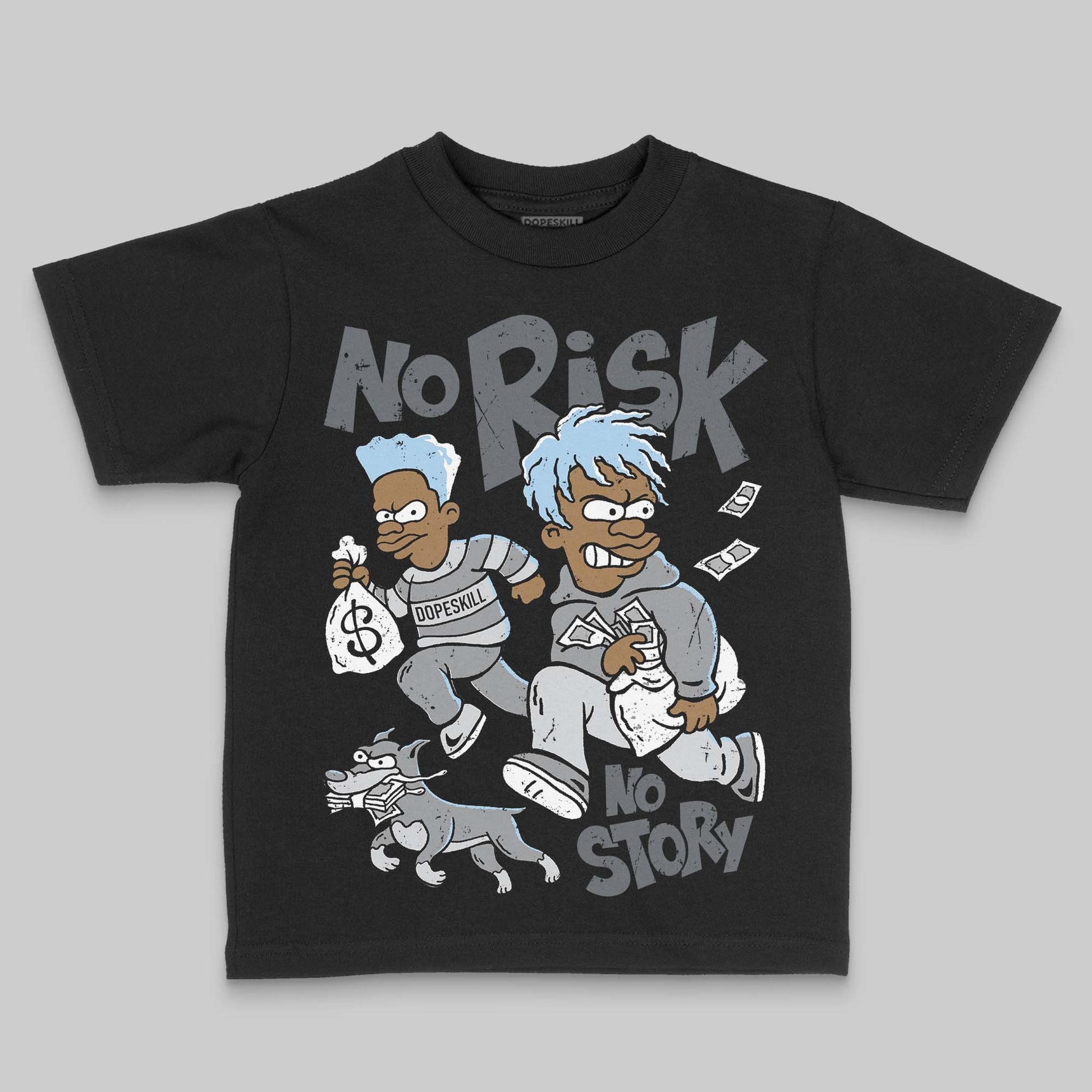 Jordan 5 Retro Wolf Grey (2026) DopeSkill Toddler Kids T-shirt No Risk No Story Graphic Streetwear - Black