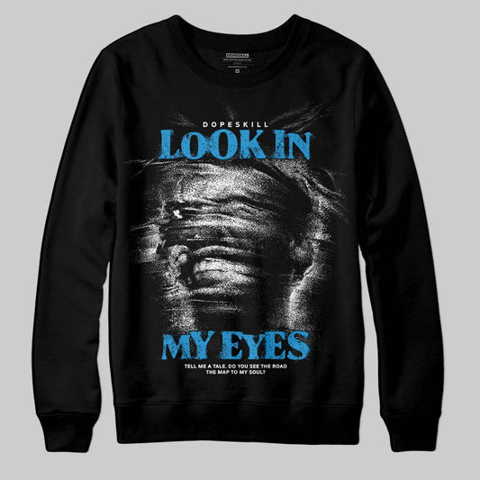 Royal Blue Sneakers DopeSkill Sweatshirt Look In My Eyes Graphic Streetwear - Black