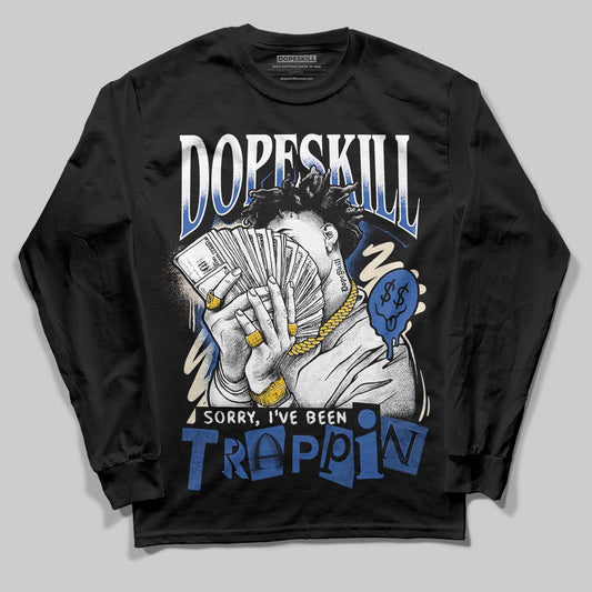 Jordan 1 Low Travis Scott x Fragment DopeSkill Long Sleeve T-Shirt Sorry I've Been Trappin Graphic Streetwear - Black